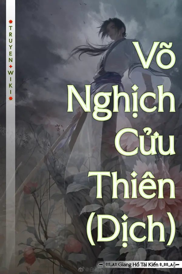 Truyện Võ Nghịch Cửu Thiên (Dịch)