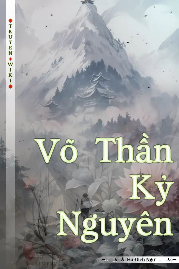 Truyện Võ Thần Kỷ Nguyên