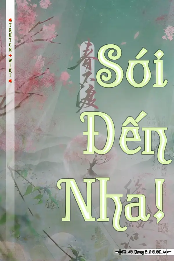 Sói Đến Nha!