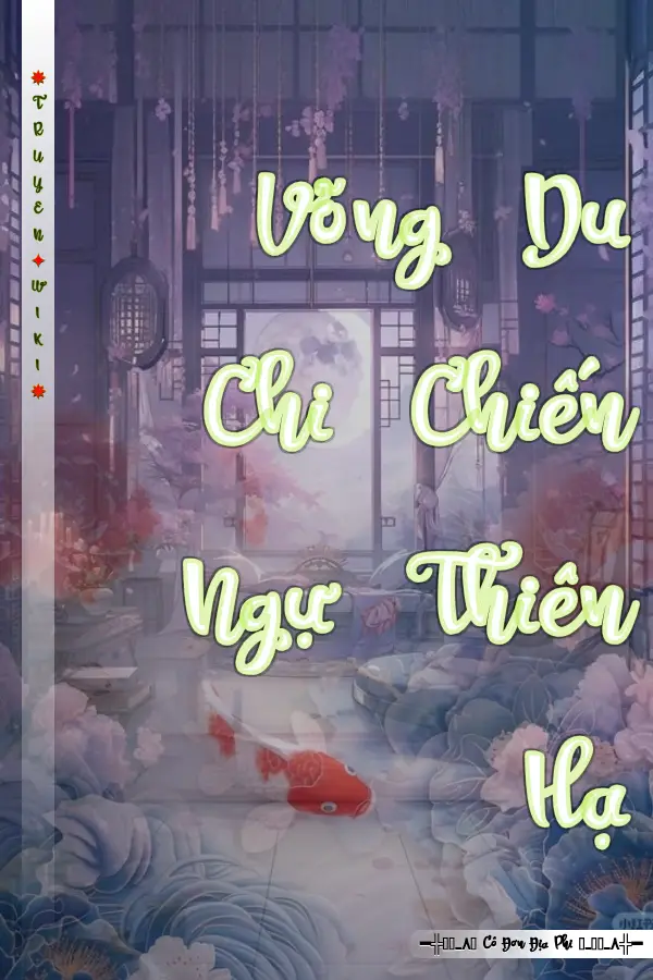 Truyện Võng Du Chi Chiến Ngự Thiên Hạ