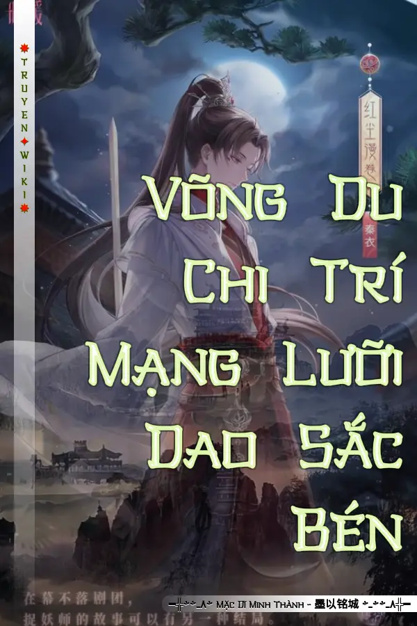 Võng Du Chi Trí Mạng Lưỡi Dao Sắc Bén