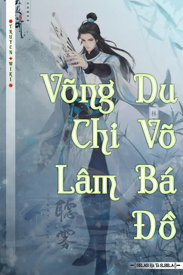 Võng Du Chi Võ Lâm Bá Đồ