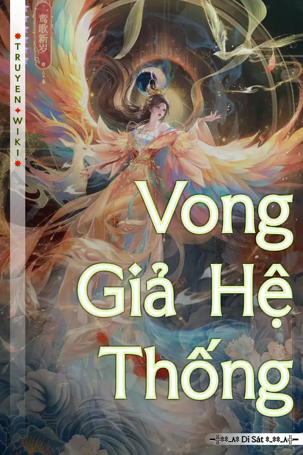 Truyện Vong Giả Hệ Thống