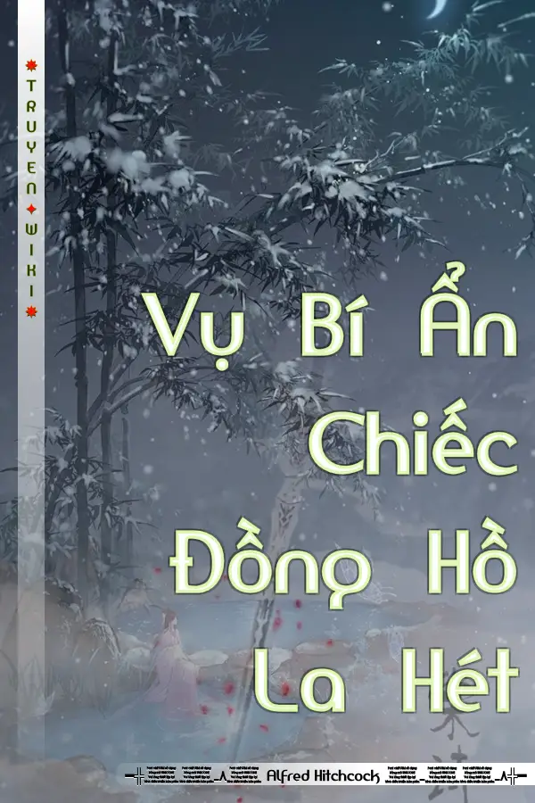 Truyện Vụ Bí Ẩn Chiếc Đồng Hồ La Hét