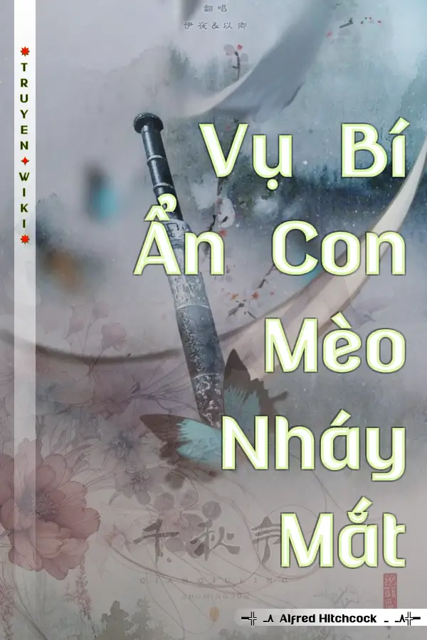 Truyện Vụ Bí Ẩn Con Mèo Nháy Mắt