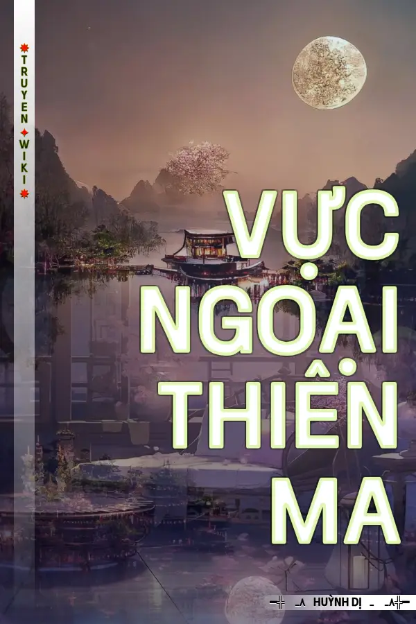 Truyện Vực Ngoại Thiên Ma