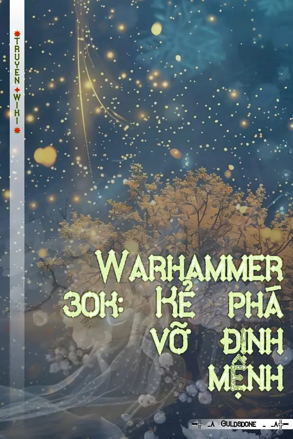 Warhammer 30k: Kẻ phá vỡ định mệnh