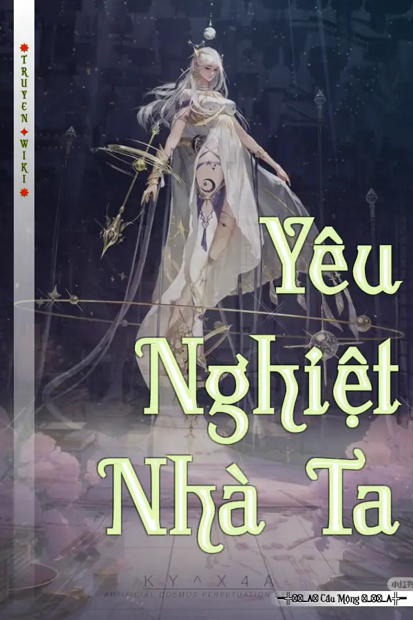 Yêu Nghiệt Nhà Ta